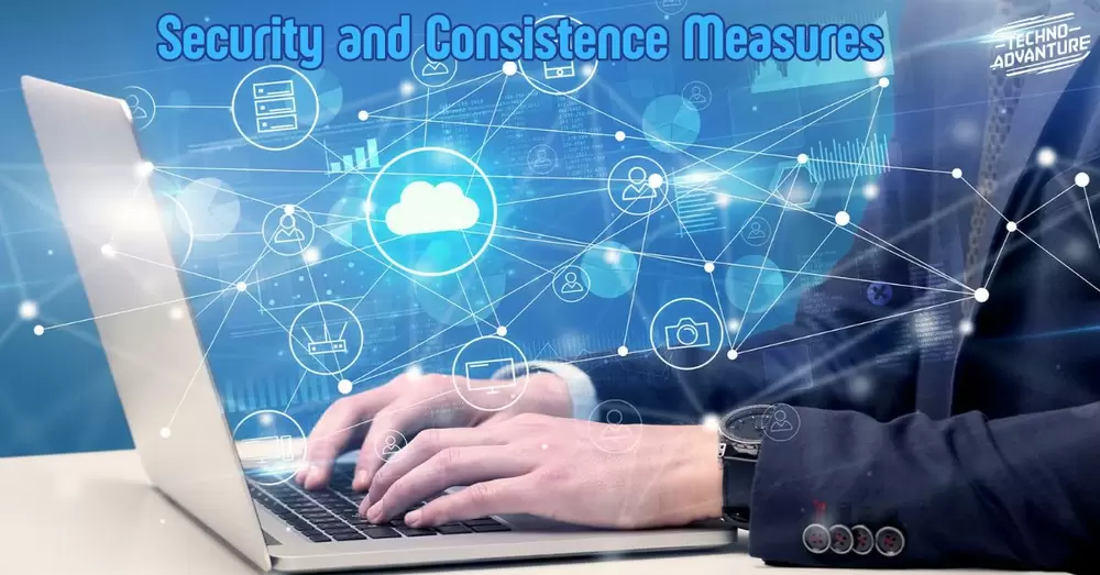 Security and Consistence Measures