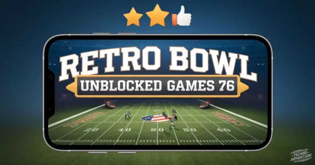 Why Retro Bowl Unblocked Games 76 is So Popular